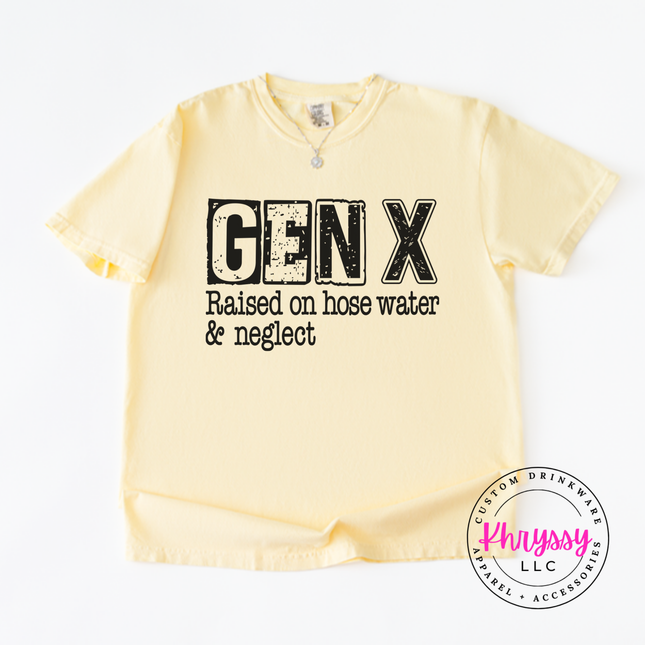 Banana tee with distressed Gen X Raised on Hose Water and Neglect print