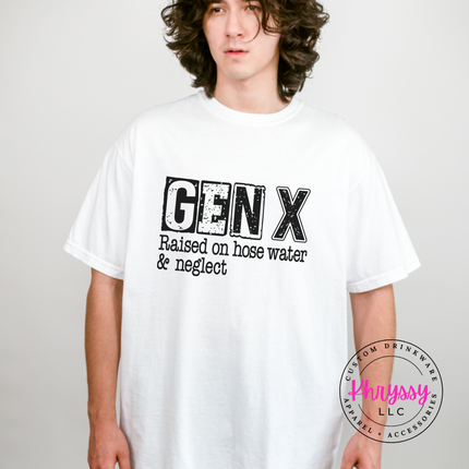 White tee with distressed Gen X Raised on Hose Water and Neglect print