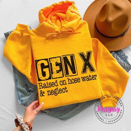 Gold hoodie with distressed Gen X Raised on Hose Water and Neglect print