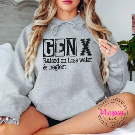 Sport Grey hoodie with distressed Gen X Raised on Hose Water and Neglect print