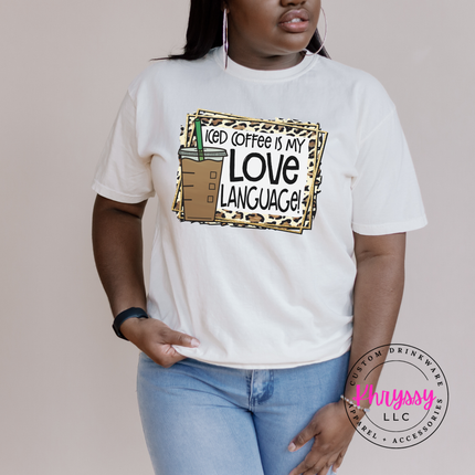Iced Coffee Is My Love Language Leopard Comfort Colors T-Shirt