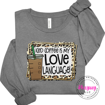 Iced Coffee Is My Love Language Leopard Bella Canvas Long Sleeve