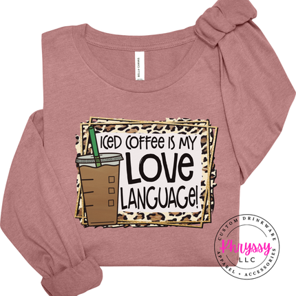 Iced Coffee Is My Love Language Leopard Bella Canvas Long Sleeve