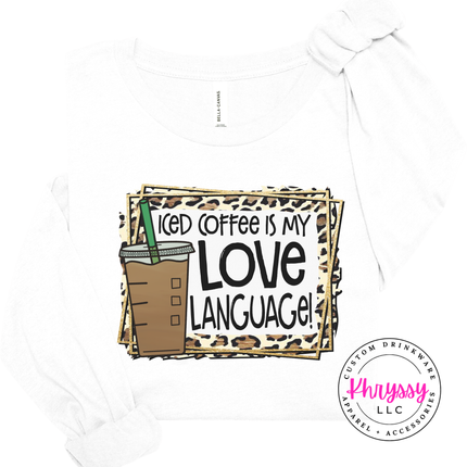 Iced Coffee Is My Love Language Leopard Bella Canvas Long Sleeve