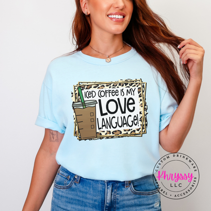 Iced Coffee Is My Love Language Leopard Comfort Colors T-Shirt