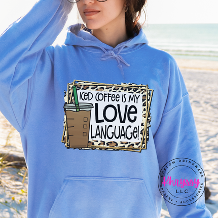 Iced Coffee Is My Love Language Leopard Gildan Heavy Blend Hoodie
