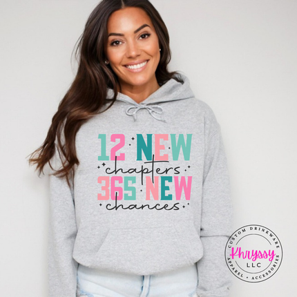 Ash hoodie featuring 12 new chapters 365 new chances lettering.