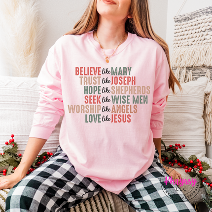 Blossom long sleeve tee featuring Believe Like Mary nativity lettering.