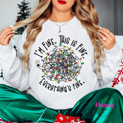 Ash crewneck sweatshirt with I'm Fine This Is Fine and tangled Christmas lights.