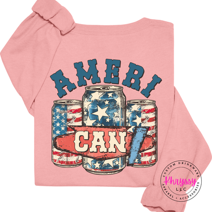 Pink long sleeve tee with a faded Ameri-Can flag beer-can back design.