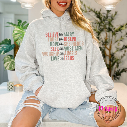 Ash hoodie featuring Believe Like Mary nativity lettering.