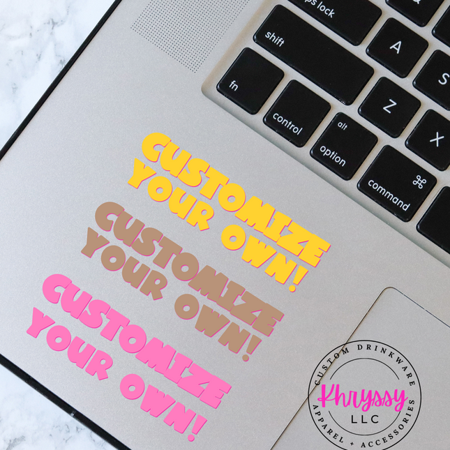 Design Your Own Computer Sticker (Front Base Panel)