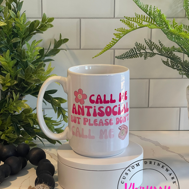 READY TO SHIP Antisocial Coffee Mug