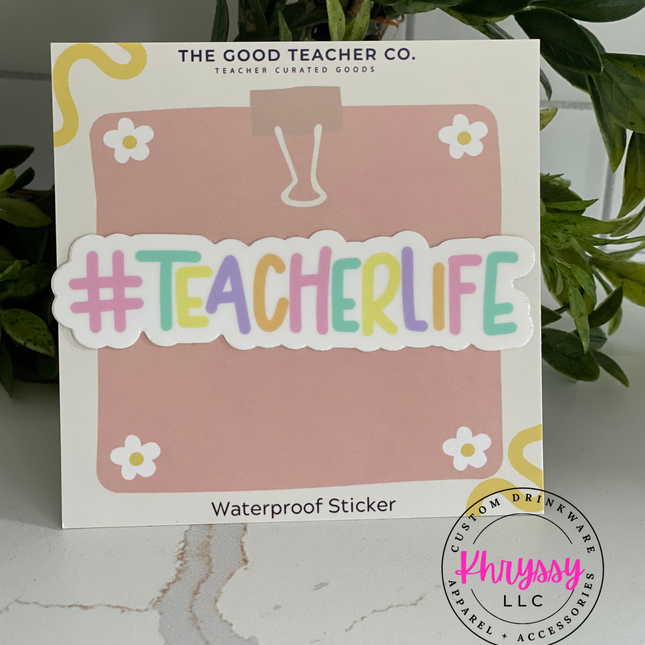 Teacher Life Laptop Waterproof Sticker