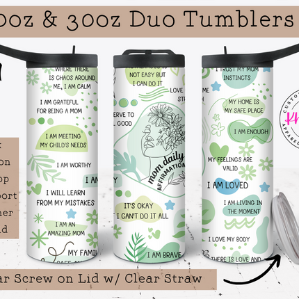 Mom Daily Affirmation 20oz Tumbler with Straw