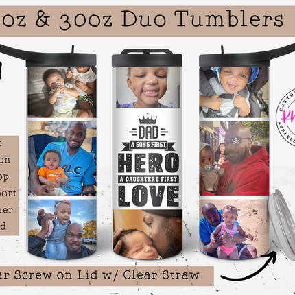A Sons First Hero A Daughters First Love 20oz Tumbler