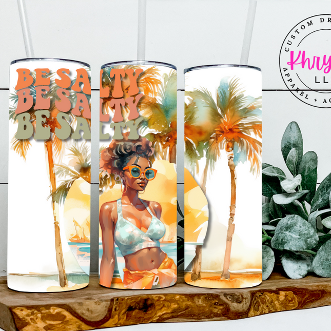 Be Salty 20oz Beach Tumbler with Straw