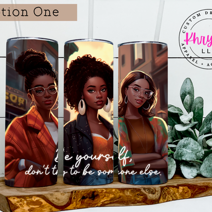 Crowned in Confidence 20oz Tumbler with Straw