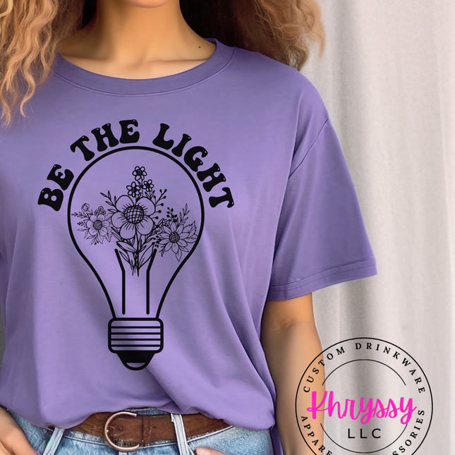Be The Light Unisex Unisex Shirt