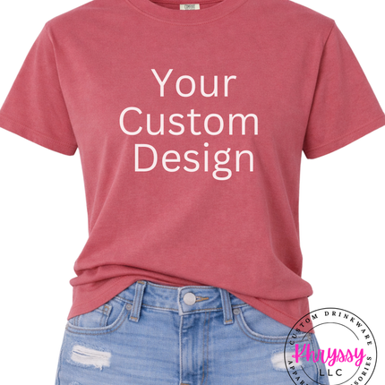 Crimson personalized Comfort Colors tee made with your unique design
