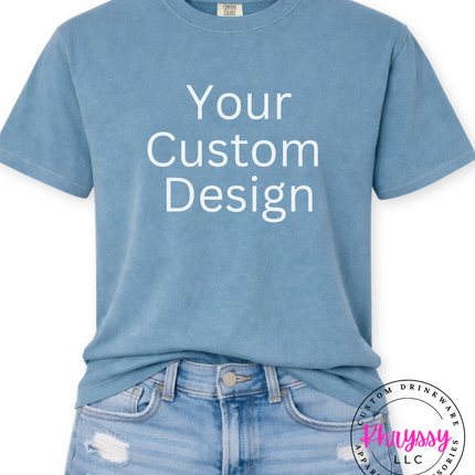 Ice Blue Comfort Colors tee printed with your own custom artwork