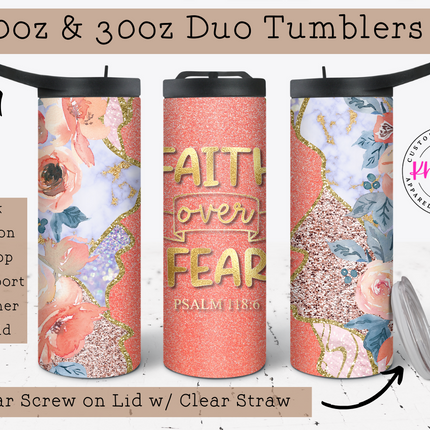 Faith Over Fear 20oz Tumbler with Straw