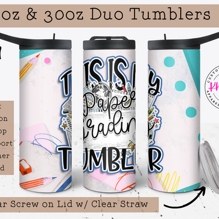 Sip, Grade, Repeat Teacher Grading 20oz Tumbler with Straw