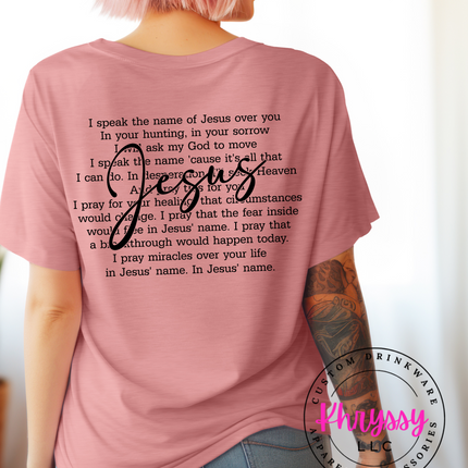 I Speak the Name of Jesus: Faithful Unisex Shirt