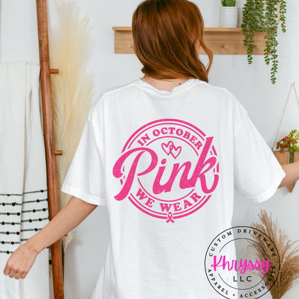 Pink October Shirt ⎸ Breast Cancer Awareness T-Shirt ⎸ Unisex Graphic Tee ⎸ Trendy October Outfit ⎸ Support the Cause