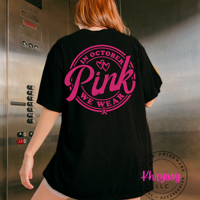 Pink October Shirt ⎸ Breast Cancer Awareness T-Shirt ⎸ Unisex Graphic Tee ⎸ Trendy October Outfit ⎸ Support the Cause
