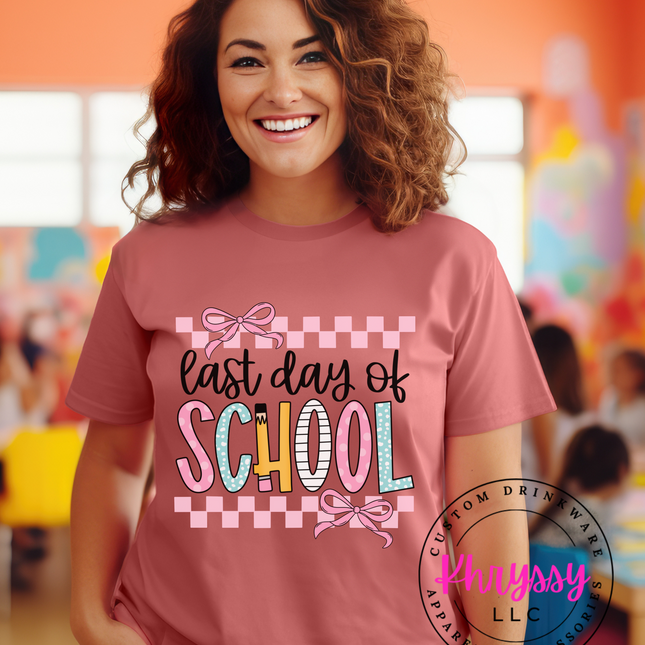 Last Day of School T-Shirt - Teacher End of Year Shirt - Cute School's Out Tee