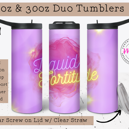 Liquid Fortitude Custom 20oz Tumbler with Straw