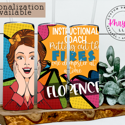 Instructional Coach Custom 20oz Tumbler with Straw