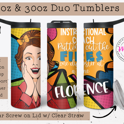Instructional Coach Custom 20oz Tumbler with Straw