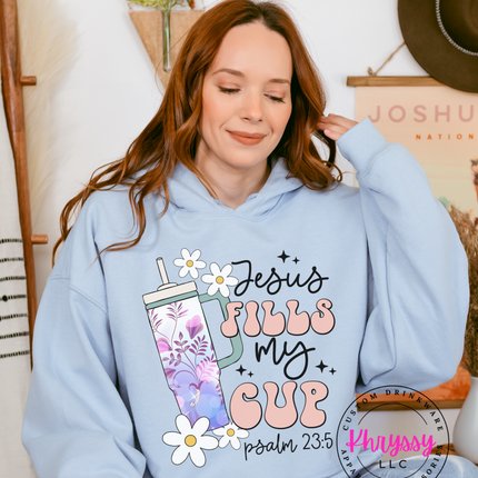 Jesus Fills My Cup - Psalms 23:5 Inspirational Unisex Tumbler Shirt