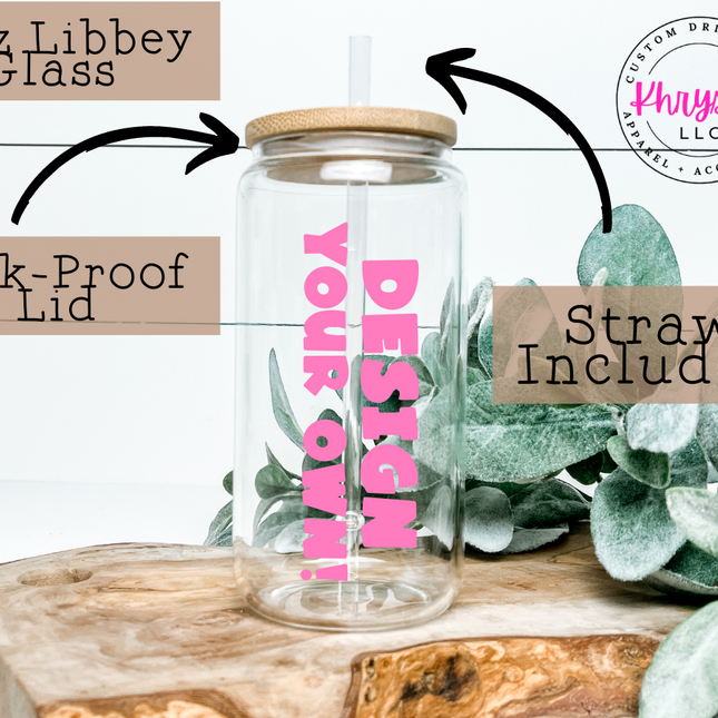 Create Your Own 16oz Libbey Glass Can