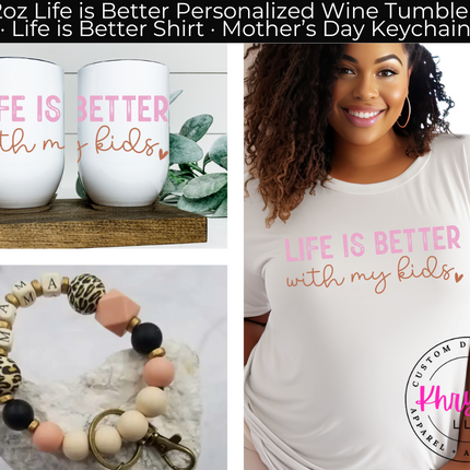 Life is Better with My Kids Personalized Gift Set