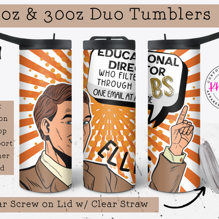 Educational Director Custom 20oz Tumbler with Straw