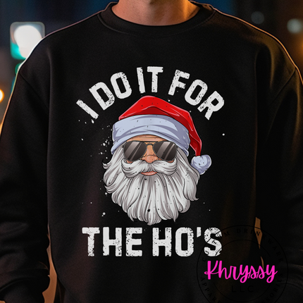 I Do It For the Ho's Christmas Unisex Shirt