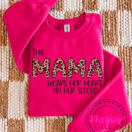 This Mama Wears Her Heart On Her Sleeve Unisex Shirt