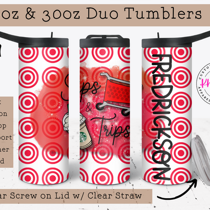 Sips & Trips Custom Personalized 20oz Tumbler with Straw