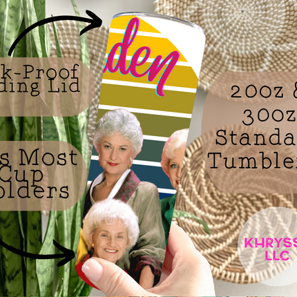 The Golden Girls Custom Tumbler