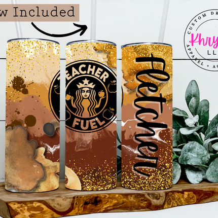 Teacher Fuel Custom 20oz Tumbler with Straw