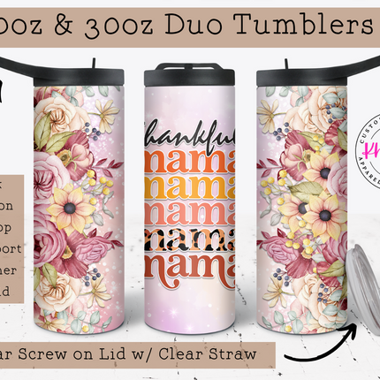 Thankful Mama 20oz Tumbler with Straw