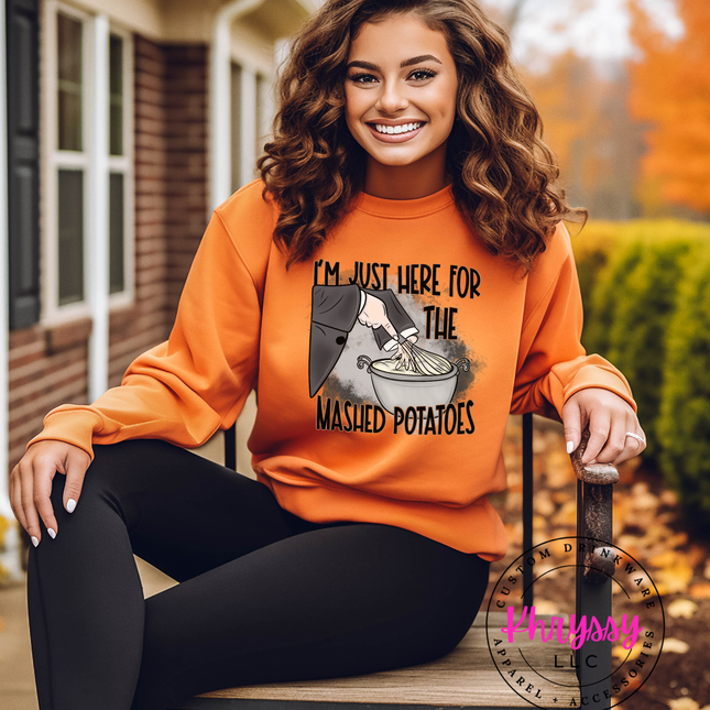I'm Just Here for the Mashed Potatoes Unisex Shirt