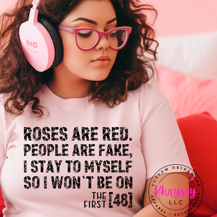 Funny Valentine's Day Shirt | Roses Are Red People Are Fake Shirt | Graphic Sweatshirt