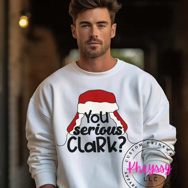 You Serious? Unisex Christmas Shirt