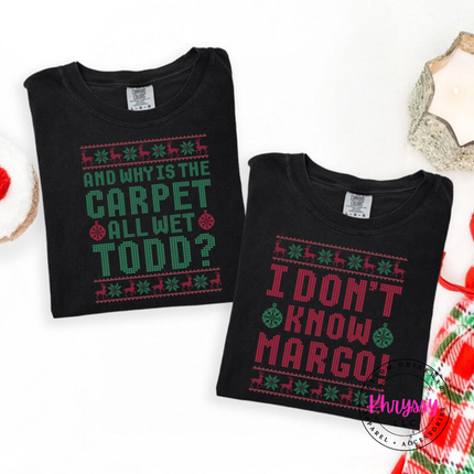 Black tee featuring ugly sweater style Todd quote lettering.
