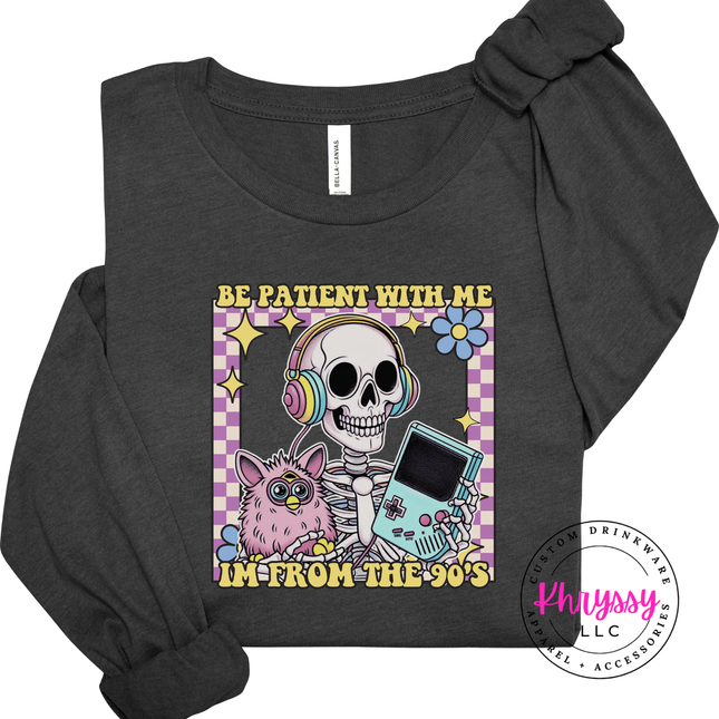Smooth lightweight 90s nostalgia long sleeve with colorful skeleton be patient graphic