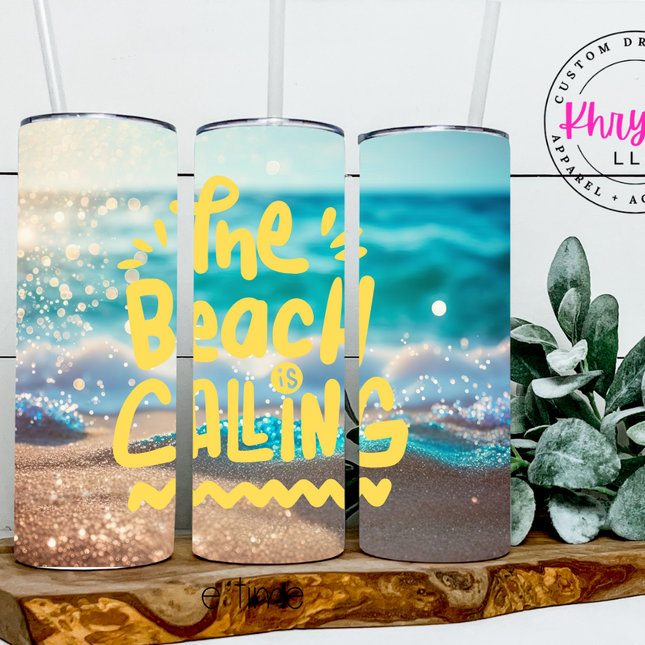 The Beach is Calling Beach Vibes 20oz Custom Tumbler with Straw